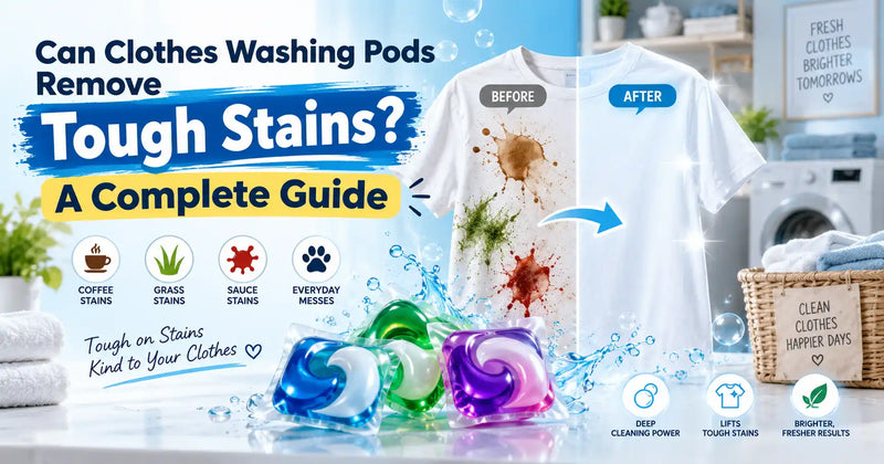 can washing pods remove tough stains